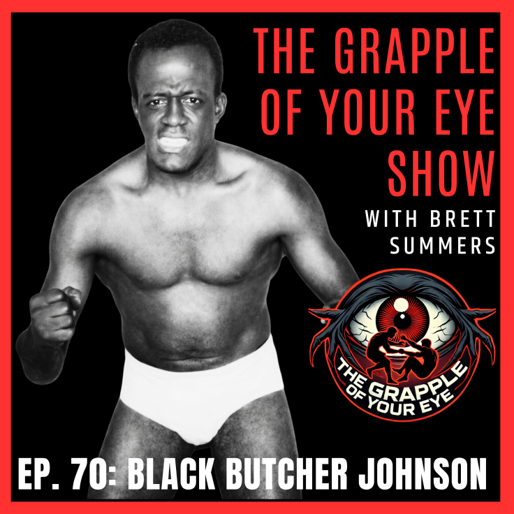 Ep. 70: Black Butcher&nbsp;Johnson