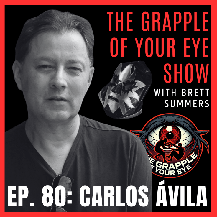 Ep. 80: Carlos Avila – Director of “Tales of Masked&nbsp;Men”