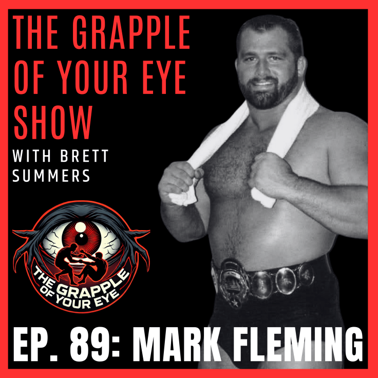 Ep. 89: Mark Fleming – The Grappling Journey of the International Heavyweight Wrestling&nbsp;Champion!
