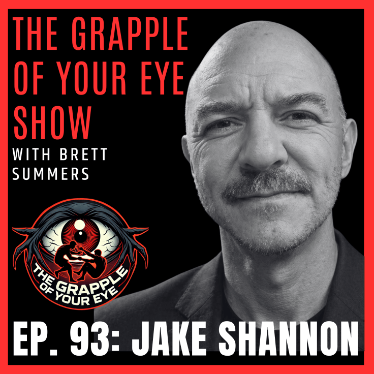 Ep. 93: Jake Shannon – Why Catch-as-Catch-Can is the Ultimate Grappling&nbsp;System!